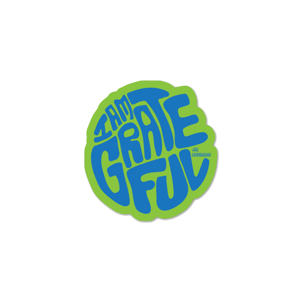 I Am Grateful Sticker